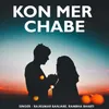 About Kon Mer Chabe Song